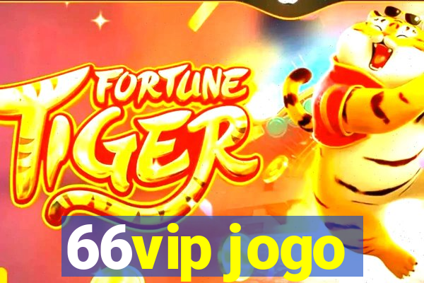 66vip jogo